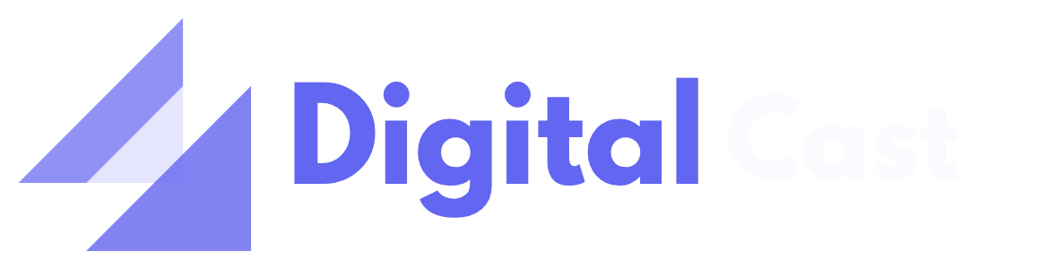 Digital Cast